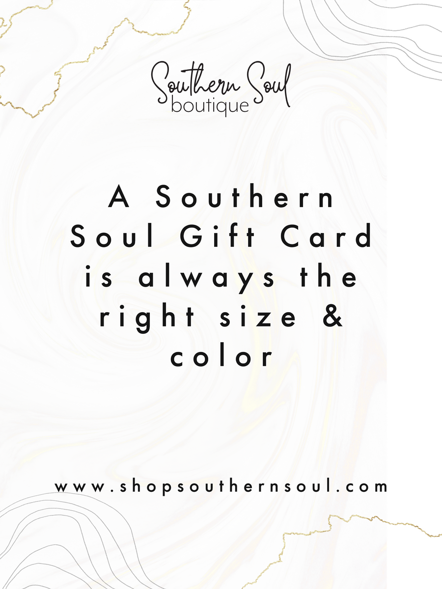 Gift Card Southern Soul Boutique