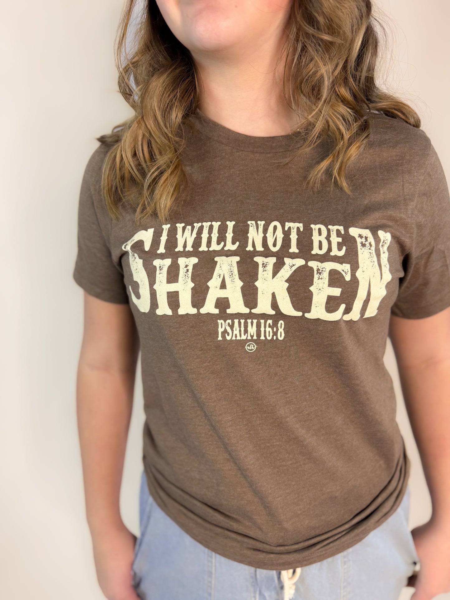 I Will Not Be Shaken Graphic Tee